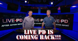 Live PD is coming back!