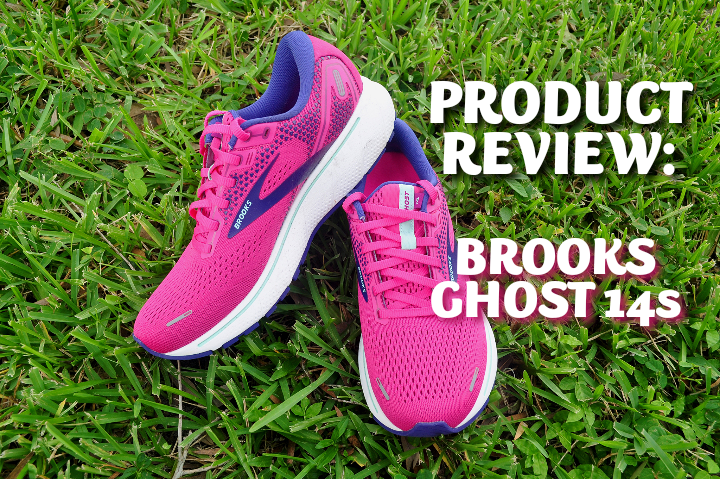 Product Review: Brooks Ghost 14s